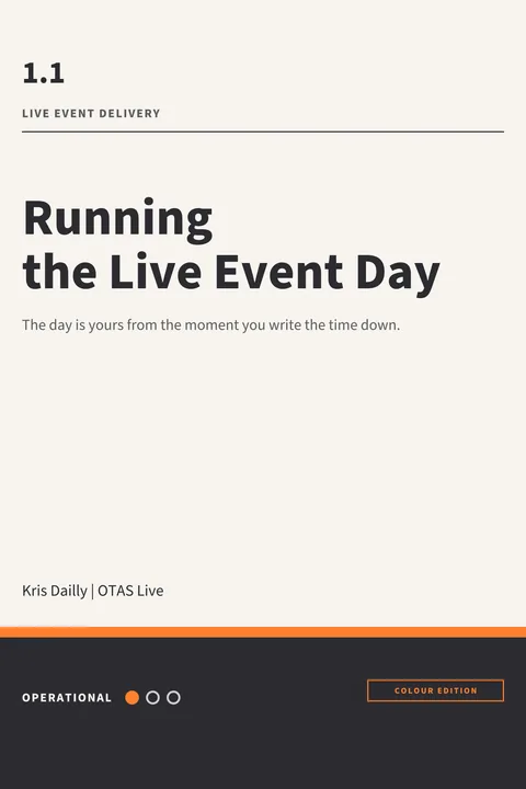 Front cover of Running the Live Event Day, OTAS Live handbook 1.1, Live Event Delivery, Operational level.